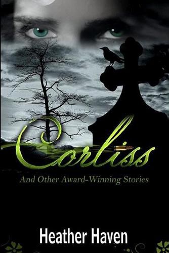 Cover image for Corliss And Other Award-Winning Stories
