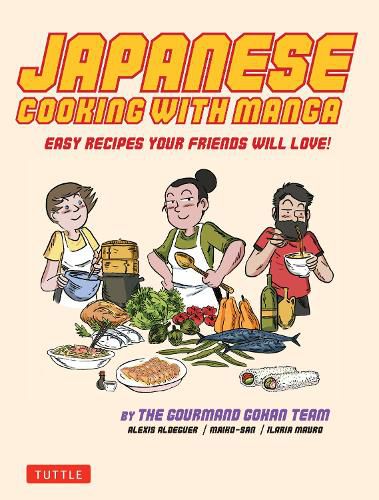 Cover image for Japanese Cooking with Manga: The Gourmand Gohan Cookbook