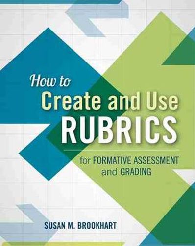 Cover image for How to Create and Use Rubrics for Formative Assessment and Grading