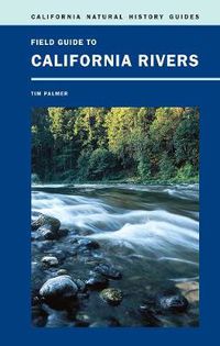 Cover image for Field Guide to California Rivers