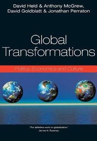 Cover image for Global Transformations: Politics, Economics, Culture
