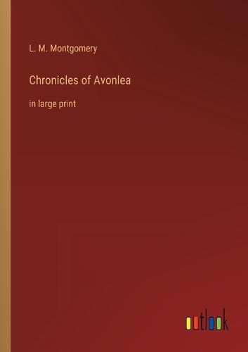 Cover image for Chronicles of Avonlea