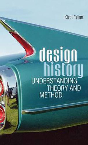 Cover image for Design History: Understanding Theory and Method