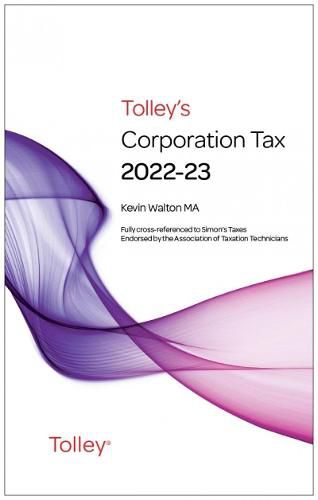 Cover image for Tolley's Corporation Tax 2022-23 Main Annual