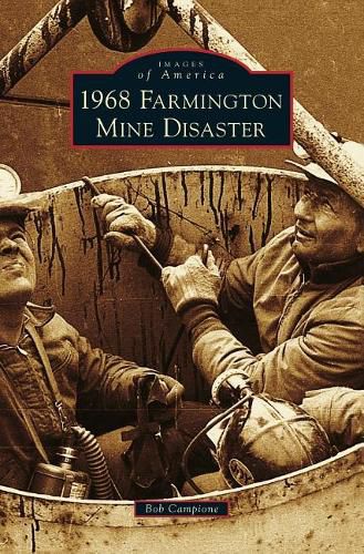 Cover image for 1968 Farmington Mine Disaster