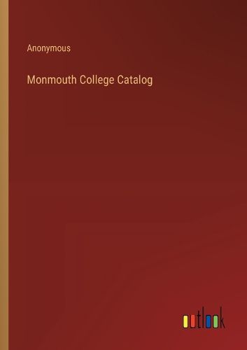 Monmouth College Catalog