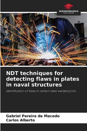 NDT techniques for detecting flaws in plates in naval structures