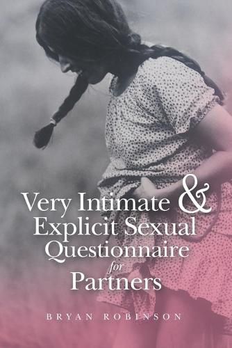 Cover image for Very Intimate & Explicit Sexual Questionnaire for Partners