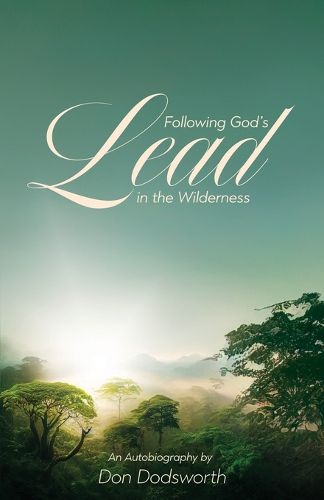 Cover image for Following God's Lead in the Wilderness