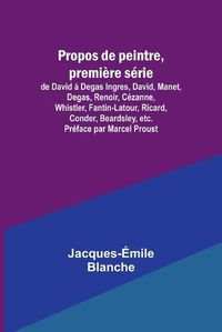 Cover image for Propos de peintre, premiere serie