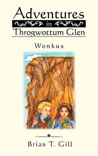 Cover image for Adventures in Throgwottum Glen