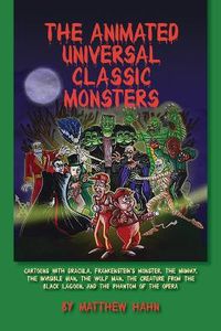 Cover image for The Animated Universal Classic Monsters