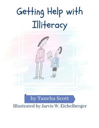 Cover image for Getting Help with Illiteracy