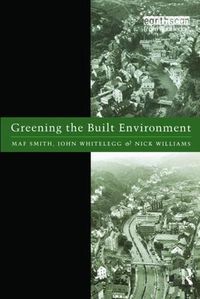 Cover image for Greening the Built Environment