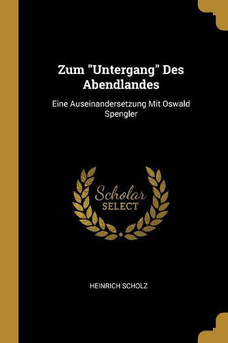Cover image for Zum "Untergang" Des Abendlandes