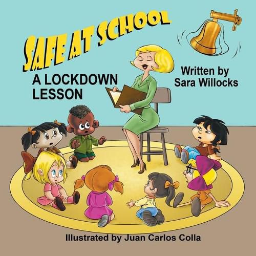 Cover image for Safe at School: A Lockdown Lesson