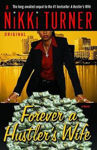 Cover image for Forever a Hustler's Wife