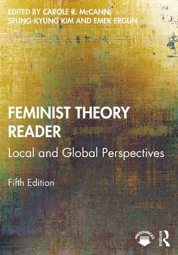 Feminist Theory Reader: Local and Global Perspectives