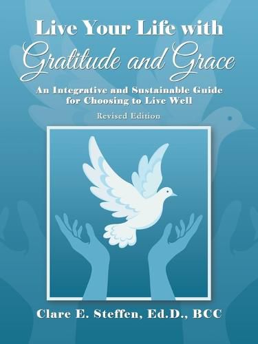 Cover image for Live Your Life with Gratitude and Grace