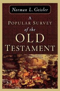 Cover image for A Popular Survey of the Old Testament