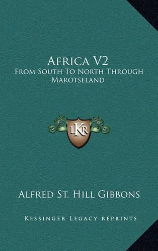 Cover image for Africa V2: From South to North Through Marotseland