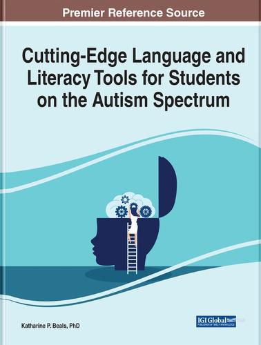 Cutting-Edge Language and Literacy Tools for Students on the Autism Spectrum