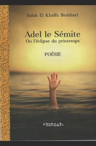 Cover image for Adel le Semite ou l'eclipse du printemps