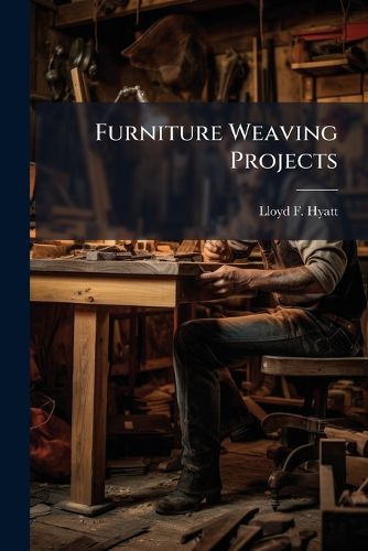 Cover image for Furniture Weaving Projects