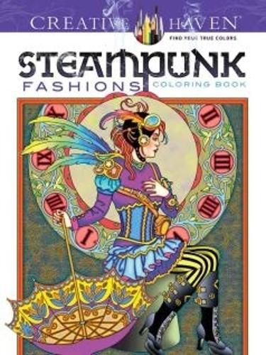 Cover image for Creative Haven Steampunk Fashions Coloring Book