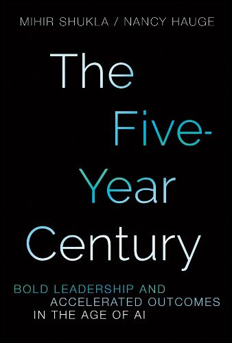 Cover image for The Five-Year Century