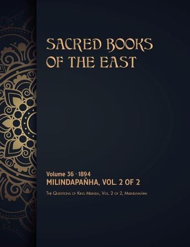 Cover image for The Questions of King Milinda: Volume 2 of 2