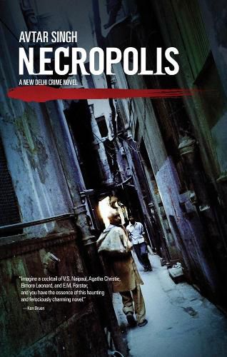 Cover image for Necropolis: A New Delhi Crime Novel