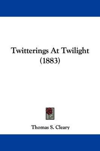 Twitterings at Twilight (1883)