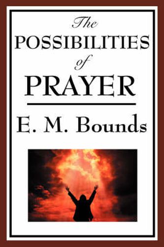 Cover image for The Possibilities of Prayer