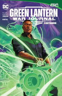 Cover image for Green Lantern: War Journal Vol. 1: Contagion