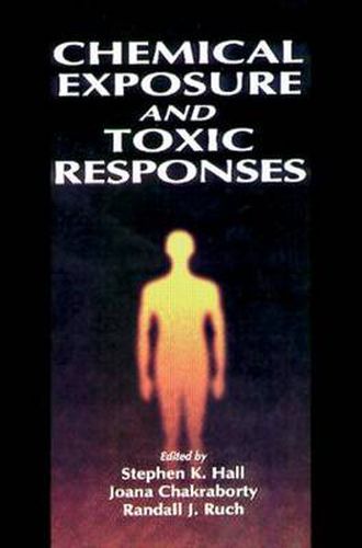 Cover image for Chemical Exposure and Toxic Responses