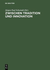Cover image for Zwischen Tradition und Innovation