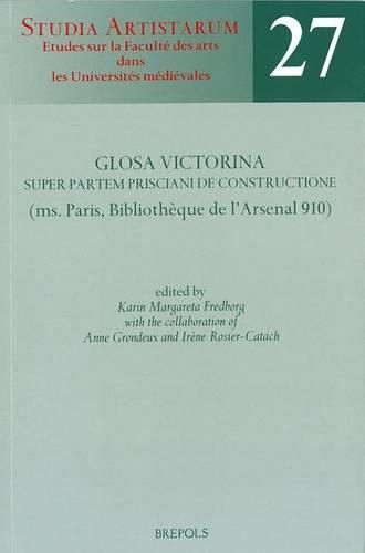 Cover image for Glosa Victorina Super Partem Prisciani de Constructione (Ms. Paris, Bibliotheque de l'Arsenal 910)