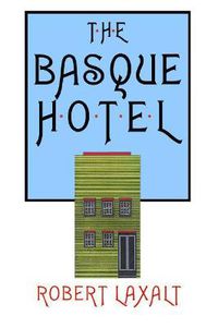 Cover image for The Basque Hotel