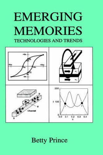 Cover image for Emerging Memories: Technologies and Trends