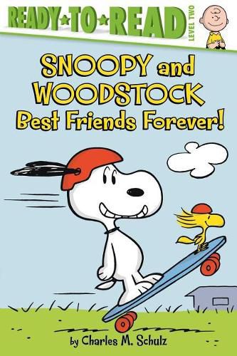 Cover image for Snoopy and Woodstock: Best Friends Forever! (Ready-To-Read Level 2)