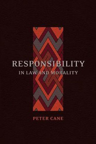 Cover image for Responsibility in Law and Morality