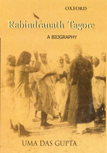 Cover image for Rabindranath Tagore: A Biography
