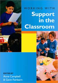 Cover image for Working with Support in the Classroom