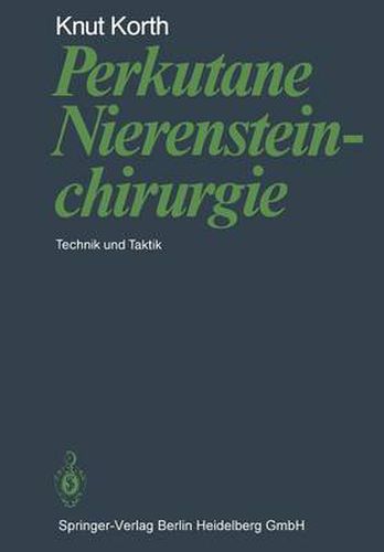 Cover image for Perkutane Nierensteinchirurgie: Technik Und Taktik