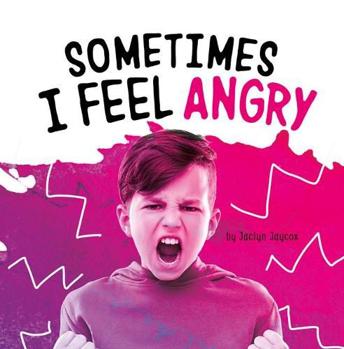 Cover image for Sometimes I Feel Angry