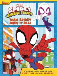 Cover image for Marvel Spidey and his Amazing Friends: Team Spidey Does It All!