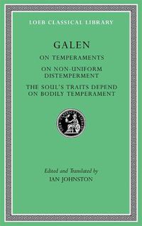 Cover image for On Temperaments. On Non-Uniform Distemperment. The Soul's Traits Depend on Bodily Temperament
