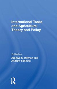 Cover image for International Trade and Agriculture: Theory and Policy