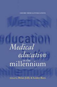 Cover image for Medical Education in the Millennium